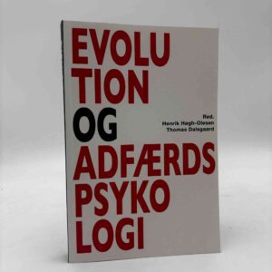 Henrik Høgh-Olesen og Thomas Dalsgaard: Evolution og adfærdspsykologi