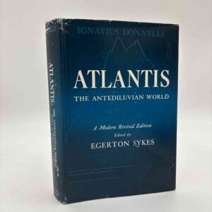 Egerton Sykes (red.): Atlantis: The Antediluvian World - A Modern Revised Edition