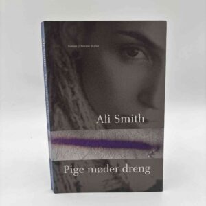 Ali Smith: Pige møder dreng - roman