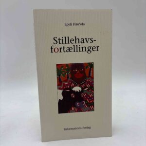 Epeli Hau'ofa: Stillehavsfortællinger