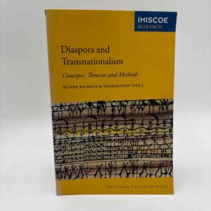 Rainer Bauböck og Thomas Faist (red.): Diaspora and Transnationalism. Concepts, Theories and Methods.