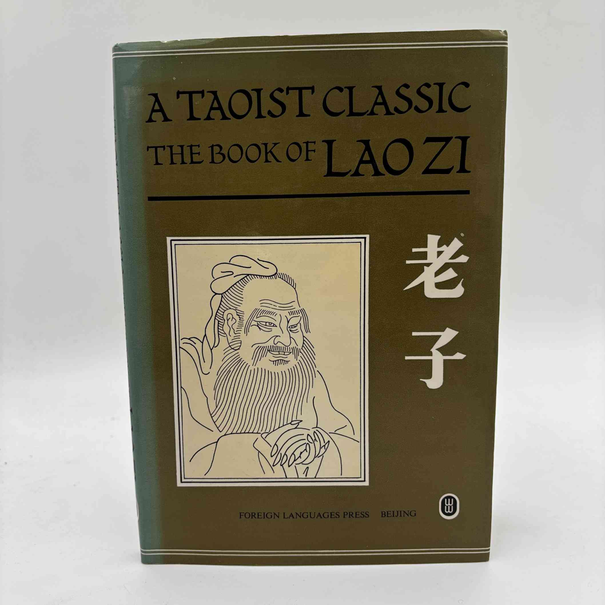 A Taoist Classic - The Book of Lao Zi