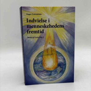 Asger Lorentsen: Indvielse i menneskehedens fremtid