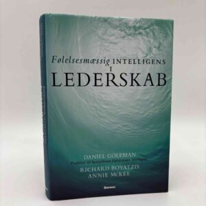 Daniel Goleman: Følelsesmæssig intelligens i lederskab