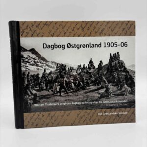 William Thalbitzer: Dagbog Østgrønland 1905-06.
