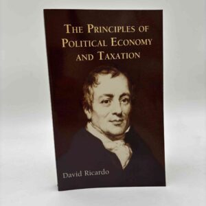 David Ricardo:  The Principles of Political Economy and Taxation