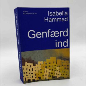 Isabella Hammad: Genfærd ind - roman