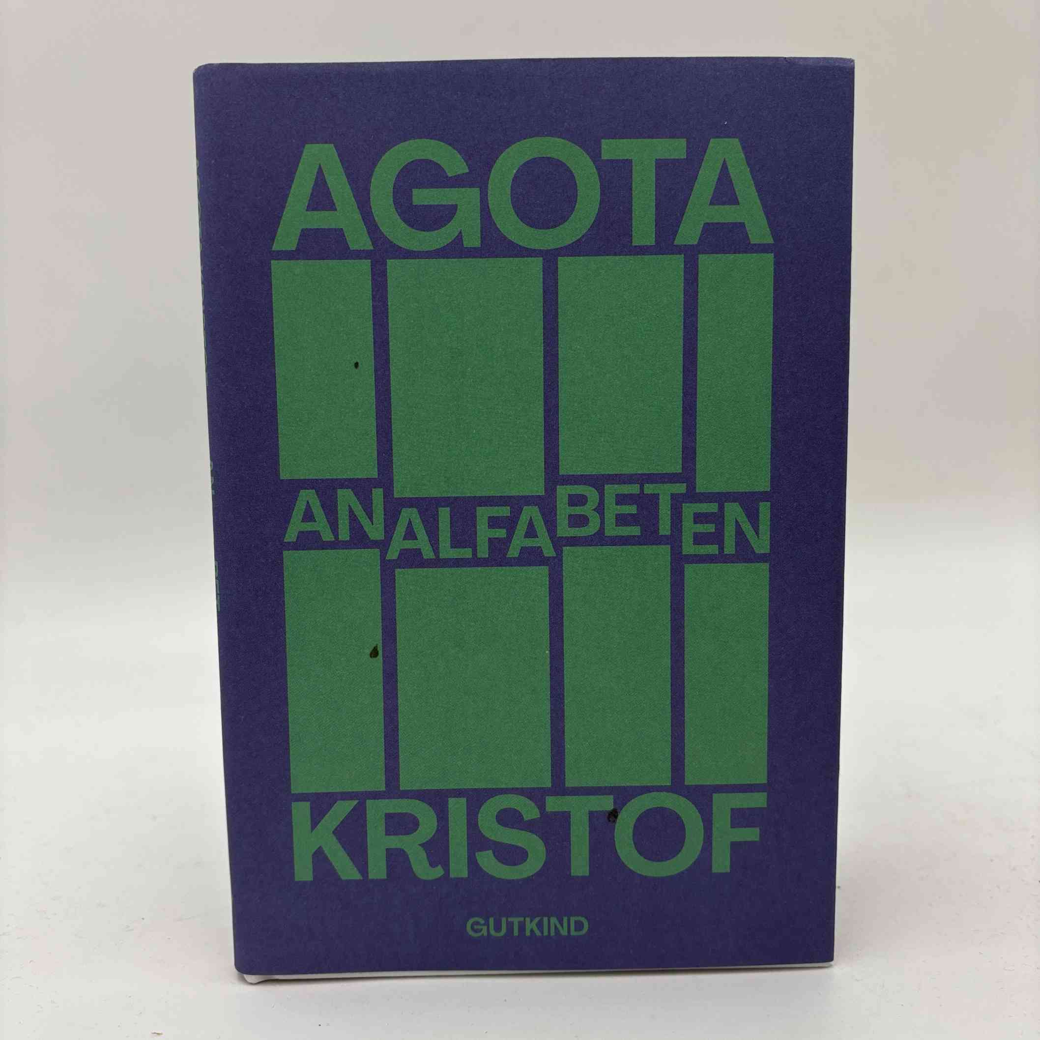 Ágota Kristóf: Analfabeten