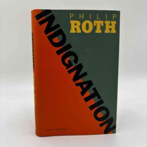 Philip Roth: Indignation - roman (dansk)