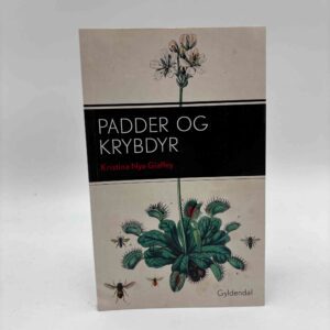 Kristina Nya Glaffey: Padder og krybdyr