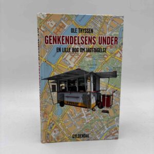 Ole Thyssen: Genkendelsens under. En lille bog om iagttagelse