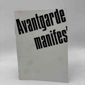 Mikkel Bolt (red.): Avantgardemanifester