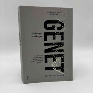 Siddhartha Mukherjee: Genet - den inderste historie