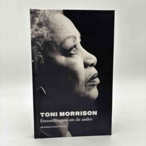 Toni Morrison: Forestillingen om de andre
