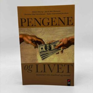 Mikkel Thorup, Jakob Bek-Thomsen og Stefan Gaarsmand Jacobsen: Pengene og livet