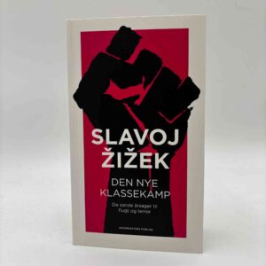 Slavoj Zizek: Den nye klassekamp