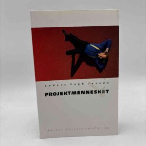 Anders Fogh Jensen: Projektmennesket