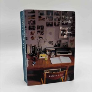 Tomas Espedal: Biografi - Dagbog - Breve