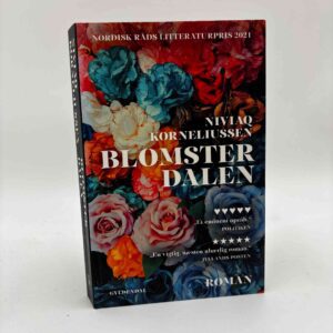 Niviaq Korneliussen: Blomsterdalen - roman