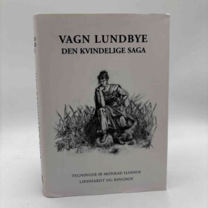 Vagn Lundbye: Den kvindelige saga