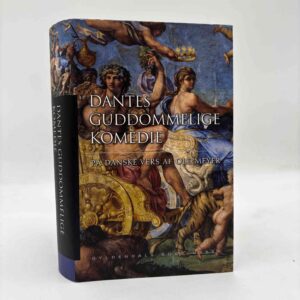 Dante Alighieri: Dantes guddommelige komedie