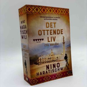 Nino Haratischwili: Det ottende liv - roman