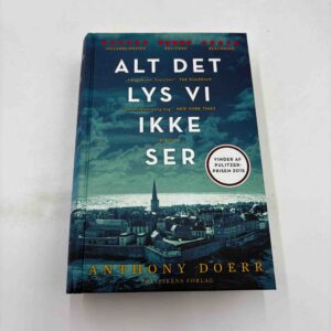 Anthony Doerr: Alt det lys vi ikke ser - roman