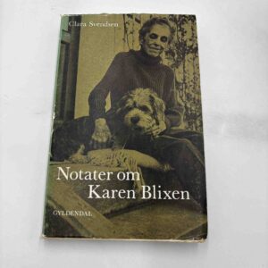 Clara Svendsen: Notater om Karen Blixen