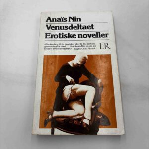 Anaïs Nin: Venusdeltaet - erotiske noveller