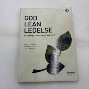 Mikkel Eriksen: God lean ledelse