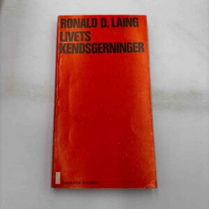 Ronald D. Laing: Livets kendsgerninger