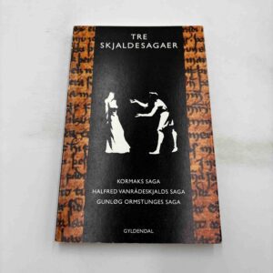 Tre skjaldesagaer