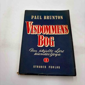 Paul Brunton: Visdommens bog - bind 1