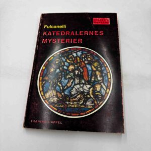 Fulcanelli: Katedralernes mysterier