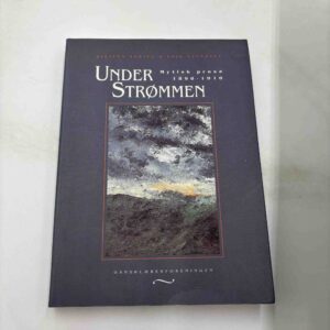 Steffen Auring: Under strømmen - mytisk prosa 1890-1910