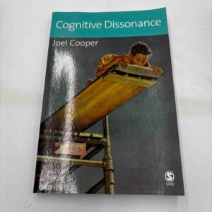 Joel Cooper: Cognitive dissonance