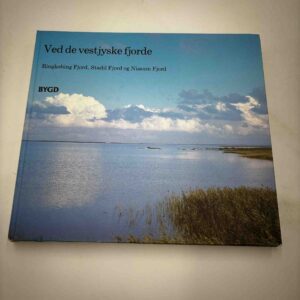 Ved de vestjyske fjorde - Ringkøbing Fjord - Stadil Fjord - Nissum fjord