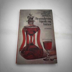 Hans Lyngby Jepsen: Brændevin, bjesk og bitter