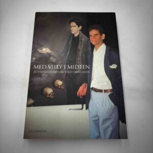 Med Villy i midten - 28 vidnesbyrd om Villy Sørensen