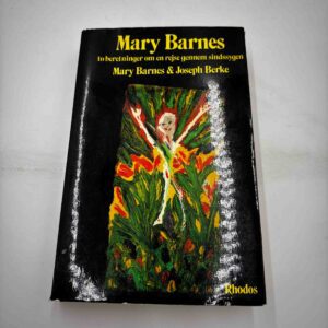 Mary Barnes - to beretninger om en rejse gennem sindssygen