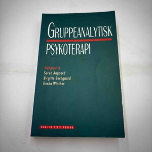 Søren Aagaard (red.): Gruppeanalytisk psykoterapi