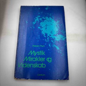 Preben Plum: Mystik, mirakler og videnskab
