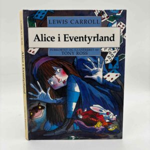 Lewis Carroll: Alice i Eventyrland