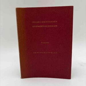 Inger Christensen: Sommerfugledalen - digte