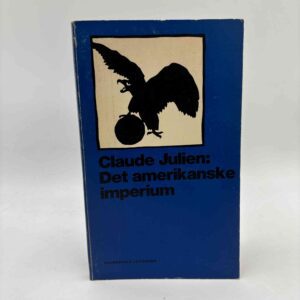 Claude Julien: Det amerikanske imperium