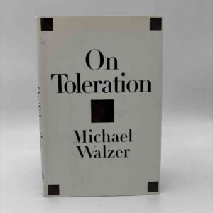 Michael Walzer: On Toleration