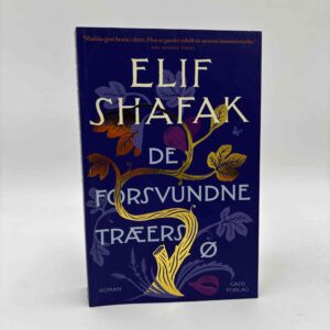 Elif Shafak: De forsvundne træers ø - roman