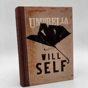 Will Self: Umbrella