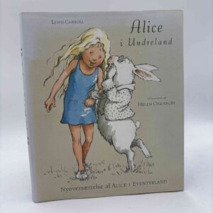 Lewis Carroll: Alice i Undreland