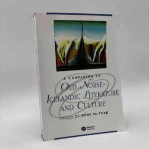 Rory McTurk (red.): A Companion to Old Norse-Icelandic Literature and Culture